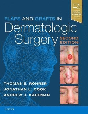 bokomslag Flaps and Grafts in Dermatologic Surgery