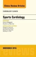 bokomslag Sports Cardiology, An Issue of Cardiology Clinics