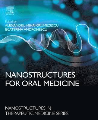 Nanostructures for Oral Medicine 1