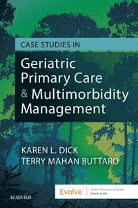 bokomslag Case Studies in Geriatric Primary Care & Multimorbidity Management