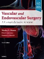 Wesley S. Moore, Wesley S Moore - Moore's Vascular and Endovascular Surgery, Inbunden