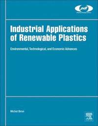 bokomslag Industrial Applications of Renewable Plastics