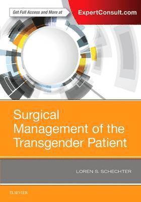 Surgical Management of the Transgender Patient 1