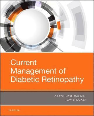 Current Management of Diabetic Retinopathy 1