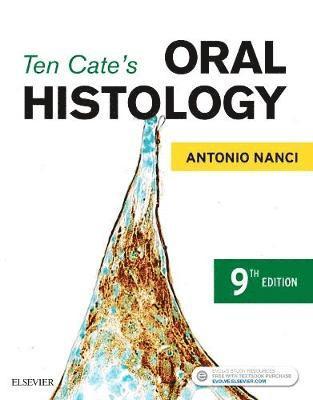 Ten Cate's Oral Histology 1