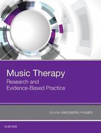 bokomslag Music Therapy: Research and Evidence-Based Practice