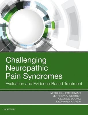 bokomslag Challenging Neuropathic Pain Syndromes