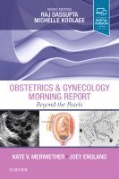 Kate V. Meriwether, Joey England, Raj Dasgupta, R Michelle Koolaee - Obstetrics & Gynecology Morning Report, Häftad