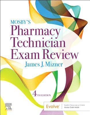 Mosby's Pharmacy Technician Exam Review 1