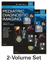 Brian D. Coley - Caffey's Pediatric Diagnostic Imaging, 2-Volume Set, Inbunden