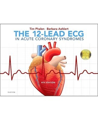 bokomslag The 12-Lead ECG in Acute Coronary Syndromes