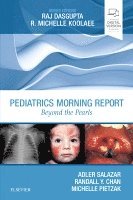 Adler Salazar, Randall Y. Chan, Michelle Pietzak - Pediatrics Morning Report, Häftad
