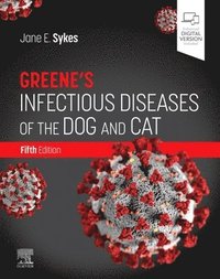 bokomslag Greene's Infectious Diseases of the Dog and Cat