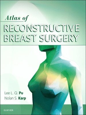 bokomslag Atlas of Reconstructive Breast Surgery