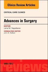 bokomslag Advances in Surgery, An Issue of Critical Care Clinics