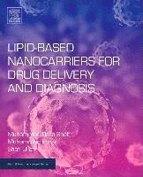 bokomslag Lipid-Based Nanocarriers for Drug Delivery and Diagnosis
