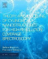 bokomslag Theory and Modeling of Cylindrical Nanostructures for High-Resolution Coverage Spectroscopy