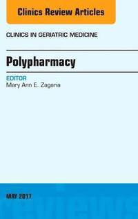 bokomslag Polypharmacy, An Issue of Clinics in Geriatric Medicine