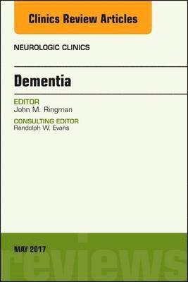 John M. Ringman, John M Ringman - Dementia, An Issue of Neurologic Clinics, Inbunden