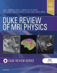 bokomslag Duke Review of MRI Physics: Case Review Series