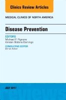 Michael P. Pignone, Kirsten Bibbins-Domingo, Michael P Pignone - Disease Prevention, An Issue of Medical Clinics of North America, Inbunden