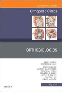 bokomslag Orthobiologics, An Issue of Orthopedic Clinics