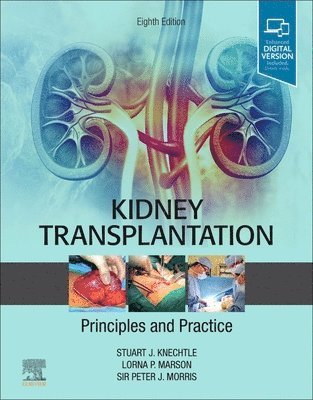 bokomslag Kidney Transplantation - Principles and Practice