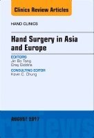 Jin Bo Tang, Grey Giddins - Hand Surgery in Asia and Europe, An Issue of Hand Clinics, Inbunden