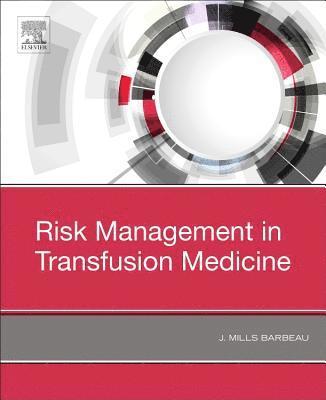 bokomslag Risk Management in Transfusion Medicine