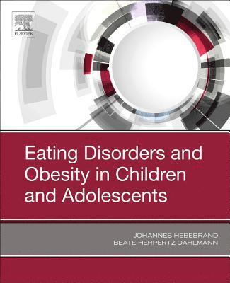 bokomslag Eating Disorders and Obesity in Children and Adolescents