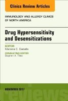 bokomslag Drug Hypersensitivity and Desensitizations, An Issue of Immunology and Allergy Clinics of North America