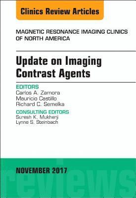 bokomslag Update on Imaging Contrast Agents, An Issue of Magnetic Resonance Imaging Clinics of North America