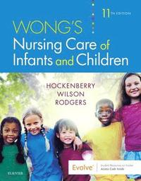 bokomslag Wong's Nursing Care of Infants and Children