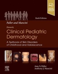 bokomslag Paller and Mancini - Hurwitz Clinical Pediatric Dermatology