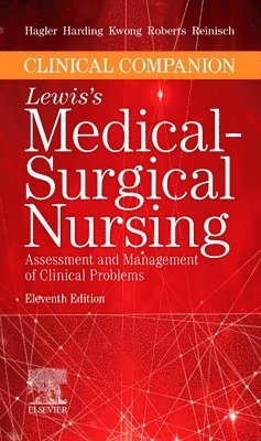 Clinical Companion to Lewis's Medical-Surgical Nursing 1