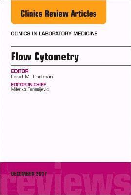 bokomslag Flow Cytometry, An Issue of Clinics in Laboratory Medicine