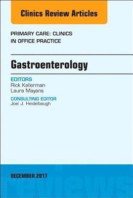 bokomslag Gastroenterology, An Issue of Primary Care: Clinics in Office Practice