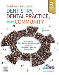 bokomslag Burt and Eklund's Dentistry, Dental Practice, and the Community
