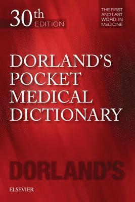 Dorland's Pocket Medical Dictionary 1