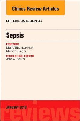 Sepsis, An Issue of Critical Care Clinics 1