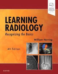 bokomslag Learning Radiology: Recognizing the Basics