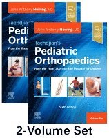 John A. Herring - Tachdjian's Pediatric Orthopaedics: From the Texas Scottish Rite Hospital for Children, 6th edition, Inbunden