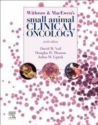bokomslag Withrow and MacEwen's Small Animal Clinical Oncology