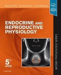 bokomslag Endocrine and Reproductive Physiology