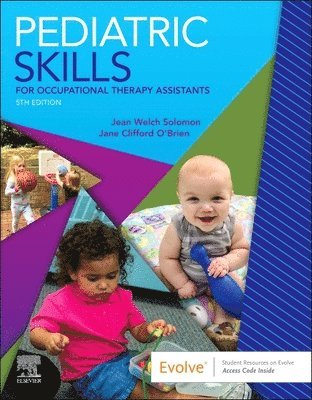 Jean W. Solomon, Private Practice) Solomon, Jean W. (Occupational Therapist - Pediatric Skills for Occupational Therapy Assistants, Häftad
