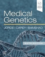 Lynn B. Jorde, John C. Carey, Michael J. Bamshad - Medical Genetics, Inbunden