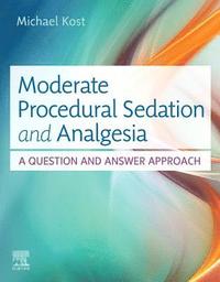 bokomslag Moderate Procedural Sedation and Analgesia
