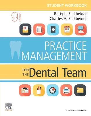 Student Workbook for Practice Management for the Dental Team 1