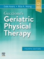 Dale Avers, Rita Wong - Guccione's Geriatric Physical Therapy, Inbunden