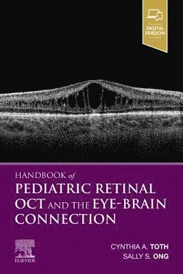 bokomslag Handbook of Pediatric Retinal OCT and the Eye-Brain Connection